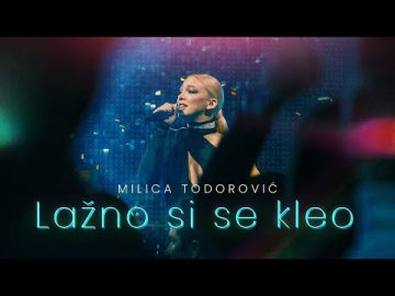 Milica Todorovic - Lazno si se kleo (Serija Pevacica)
