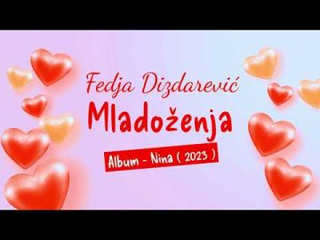 Fedja Dizdarevic - Mladozenja