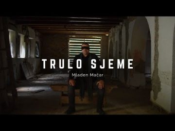 Mladen Macar - Trulo sjeme [Official Video] (2023)