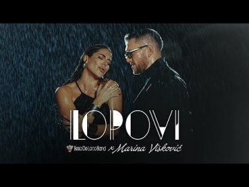 Beso De Loco x Marina Viskovic - Lopovi (Official Video)