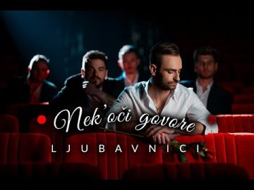 LJUBAVNICI – Nek' oci govore (Official music video)