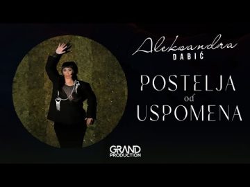 Aleksandra Dabic - POSTELJA OD USPOMENA - (Official Video 2023)