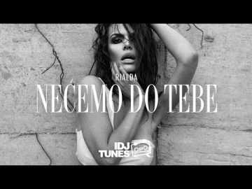 RIALDA - NECEMO DO TEBE (OFFICIAL VIDEO)