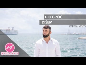 Teo Grcic - Disem (OFFICIAL VIDEO)