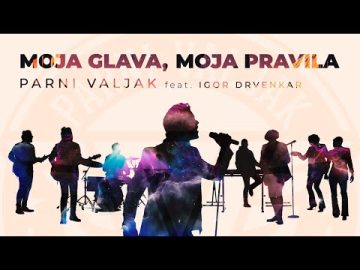 Parni Valjak feat. Igor Drvenkar - Moja glava, moja pravila [OFFICIAL VIDEO]