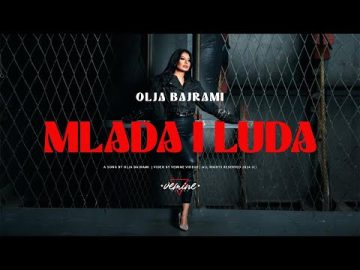 Olja Bajrami - Mlada i luda ( OFFICIAL VIDEO 2024 ) 4K
