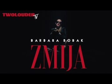 BARBARA BOBAK - ZMIJA (OFFICAL VIDEO 2022)