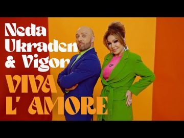NEDA UKRADEN & VIGOR - VIVA L' AMORE (Official Video)