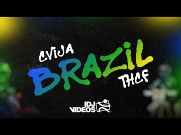 CVIJA X THCF - BRAZIL (OFFICIAL VIDEO)