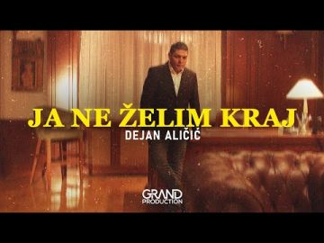 DEJAN ALICIC - Ja ne zelim kraj - (Official Video 2023)